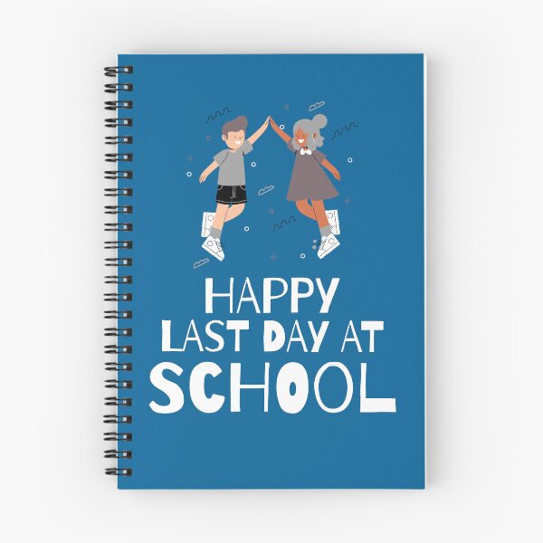 Item preview, Happy Last Day at School designed and sold by 87-Aesthetics.