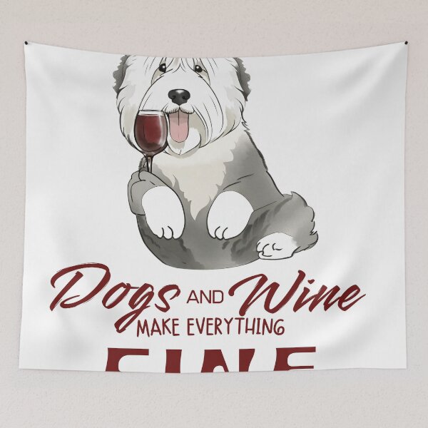 Item preview,  Dogs and wine make everything fine English Sheepdog designed and sold by GoodyPaws.