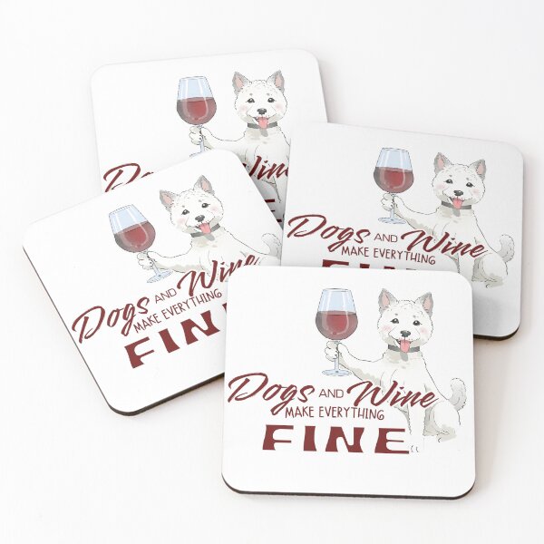 Item preview, Dogs and wine make everything fine Westh Highland White Terrier designed and sold by GoodyPaws.