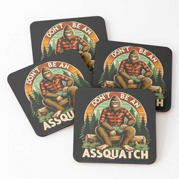 Item preview, Don't be an Assquatch designed and sold by Margival.