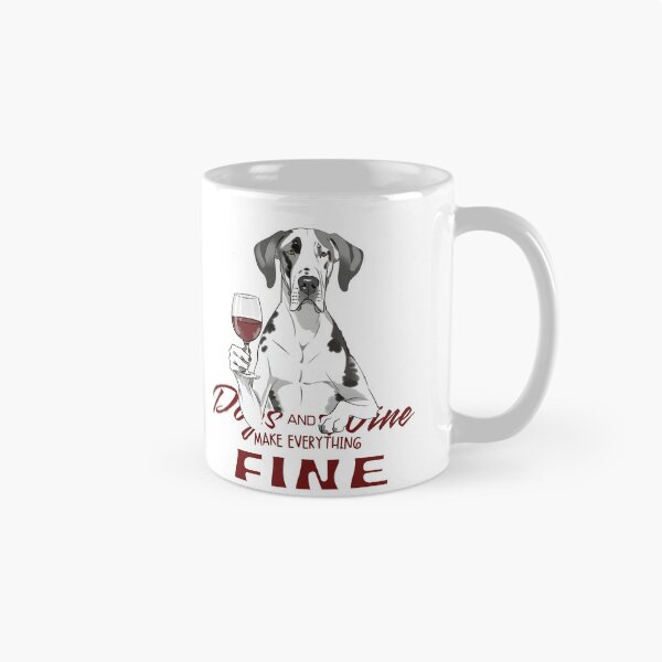 Item preview, Dogs and wine make everything fine Great Dane designed and sold by GoodyPaws.