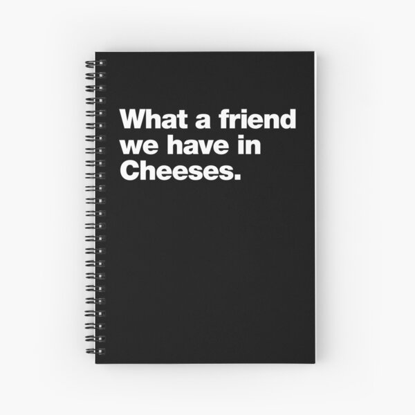 Item preview, What a friend we have in Cheeses. designed and sold by chestify.