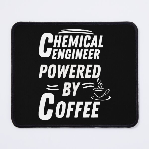 Item preview, Chemical engineer powered by coffee designed and sold by annoying-shirts.