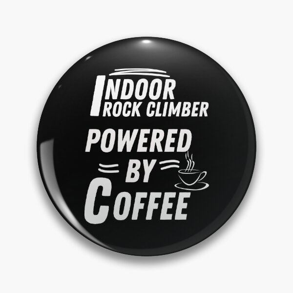 Item preview, Indoor rock climber powered by coffee designed and sold by annoying-shirts.