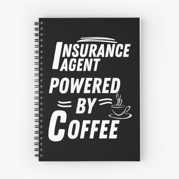 Item preview, Insurance agent powered by coffee designed and sold by annoying-shirts.