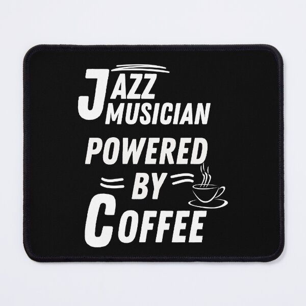 Item preview, Jazz musician powered by coffee designed and sold by annoying-shirts.