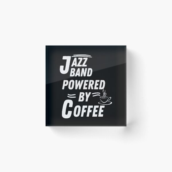 Item preview, Jazz band powered by coffee designed and sold by annoying-shirts.