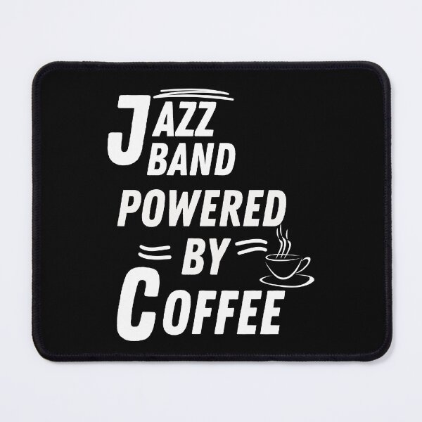 Item preview, Jazz band powered by coffee designed and sold by annoying-shirts.