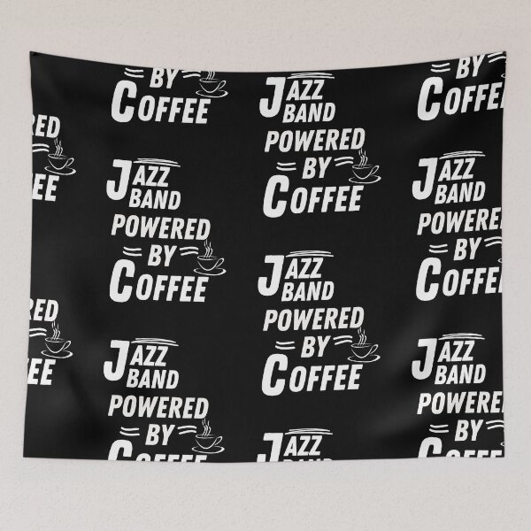 Item preview, Jazz band powered by coffee designed and sold by annoying-shirts.