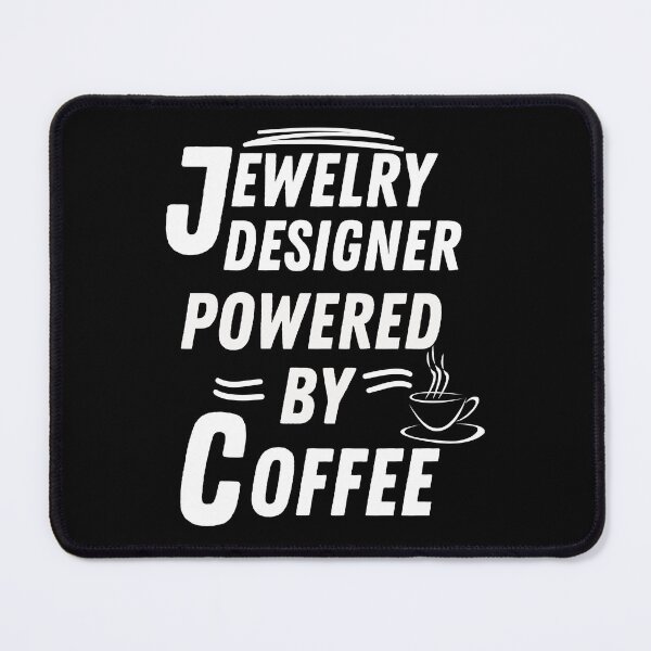 Item preview, Jewelry designer powered by coffee designed and sold by annoying-shirts.