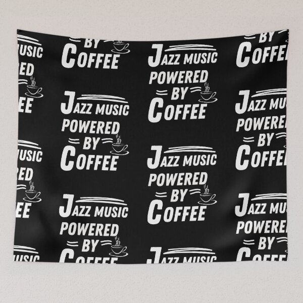 Item preview, Jazz music powered by coffee   designed and sold by annoying-shirts.