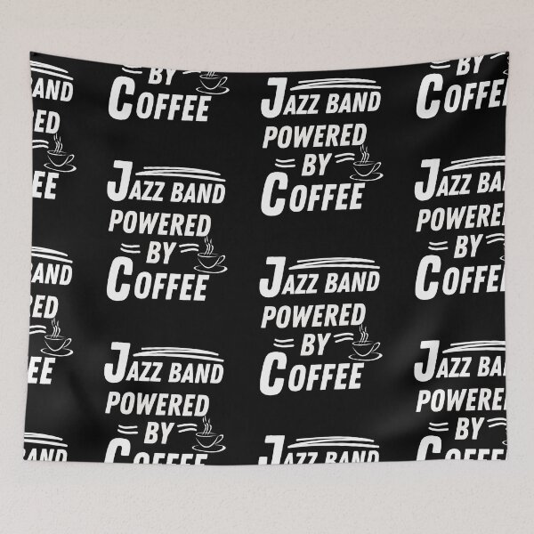 Item preview, Jazz band powered by coffee   designed and sold by annoying-shirts.