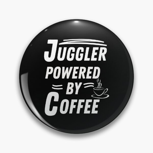 Item preview, Juggler powered by coffee   designed and sold by annoying-shirts.