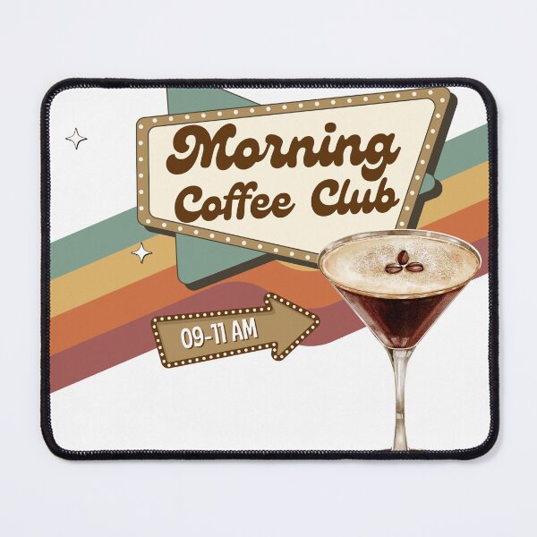 Item preview, Morning Coffee Club Espresso Martini designed and sold by FireSisters.