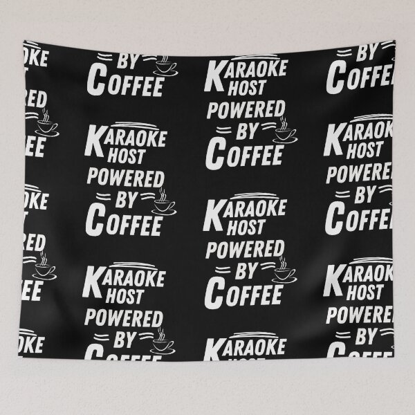 Item preview, Karaoke host powered by coffee   designed and sold by annoying-shirts.
