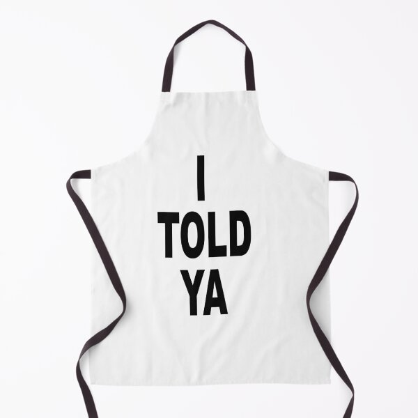 Item preview, Maglietta "I warned you, but you listen?'Causa I told ya" Maglietta designed and sold by ELK20.