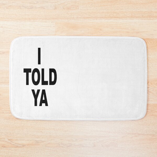 Item preview, Maglietta "I warned you, but you listen?'Causa I told ya" Maglietta designed and sold by ELK20.