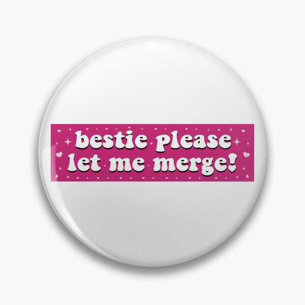 Item preview, Bestie Please Let Me Merge Cute Anxious Driver Pink Funny Meme Bumper designed and sold by fanky-bumper.