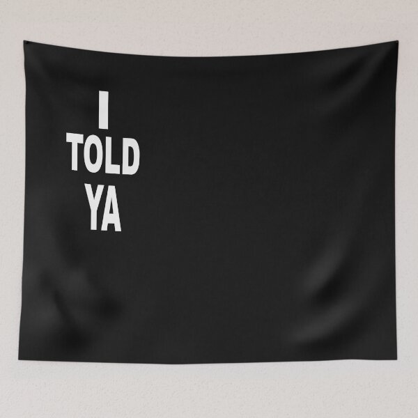 Item preview, Maglietta "I warned you, but you listen?'Causa I told ya" Maglietta designed and sold by ELK20.