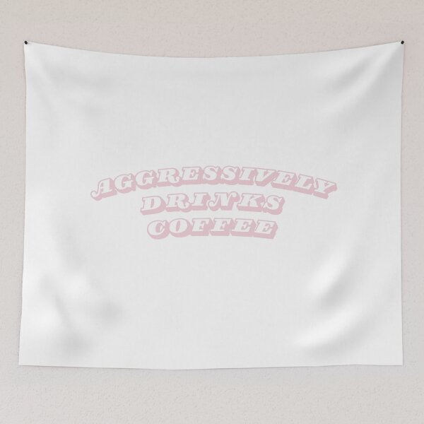 Item preview, Aggressively Drinks Coffee designed and sold by AmeliArtwork.
