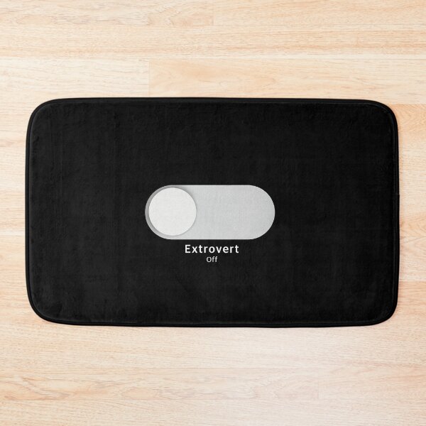Item preview, Extrovert Mode Turn off designed and sold by Murlin.