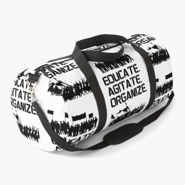Item preview, Educate, Agitate, Organize. Activist Protest designed and sold by Rebel-Design.