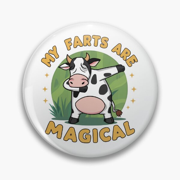 Item preview, My Farts are Magical: Celebrating Cow Appreciation Day designed and sold by overheadclick.