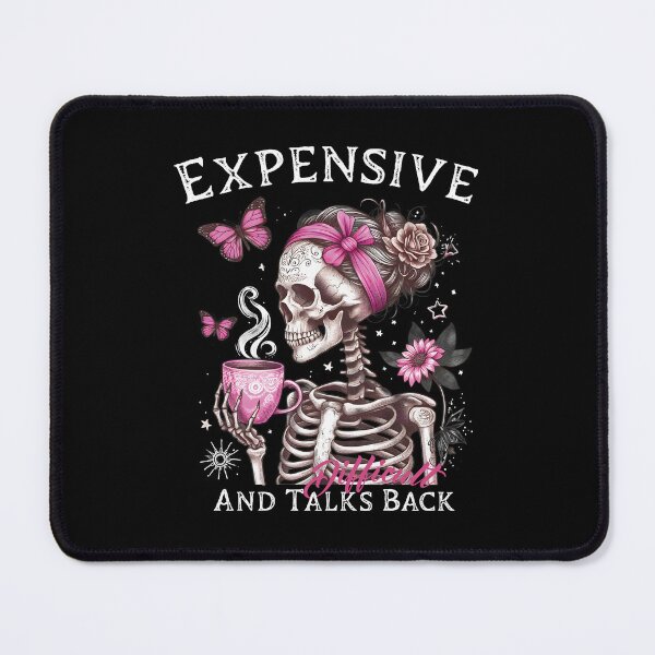 Item preview, Expensive Difficult And Talks Back, Mom Skeleton, Funny Saying, Retro designed and sold by VerdePlantTees.