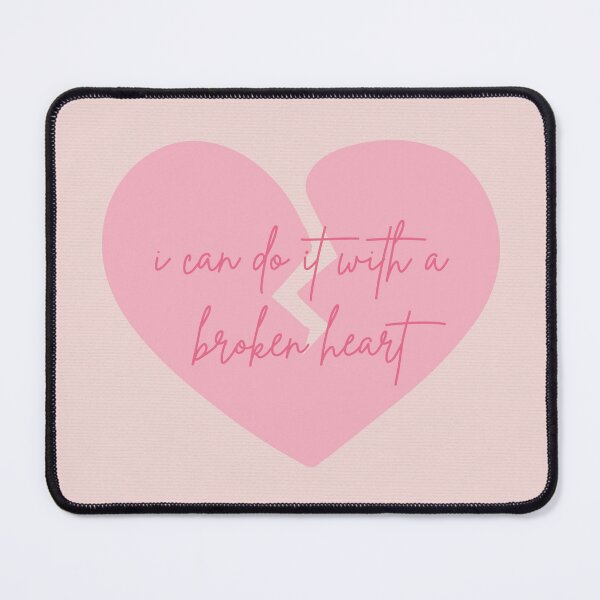 Item preview, I Can Do It With a Broken Heart designed and sold by Libby :).