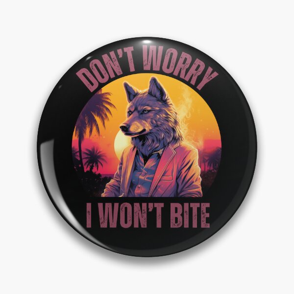 Item preview, Don't Worry I Won't Bite designed and sold by AussieWonders.