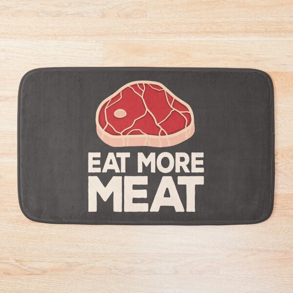 Item preview, Eat More Meat Beef Lover Meat Eater Steak Carnivore Diet designed and sold by inkedtee.