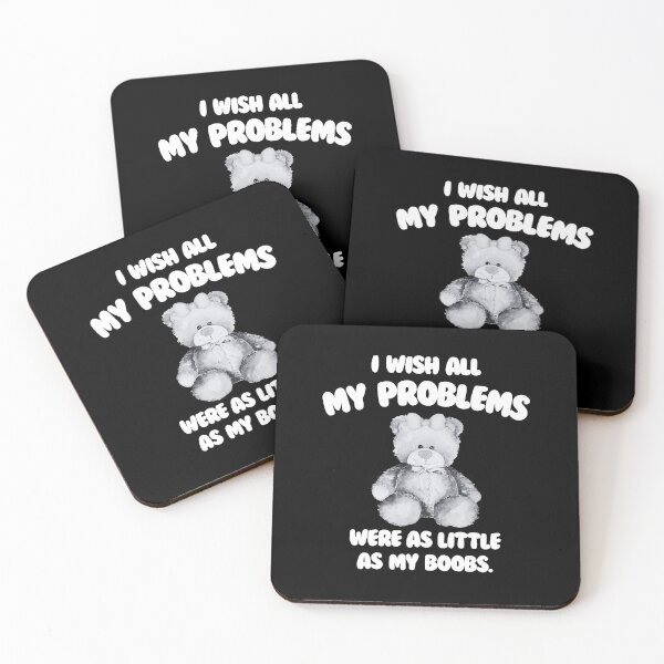 Item preview, I Wish All My Problems Were As Little As My Boobs  designed and sold by MotivaChic.