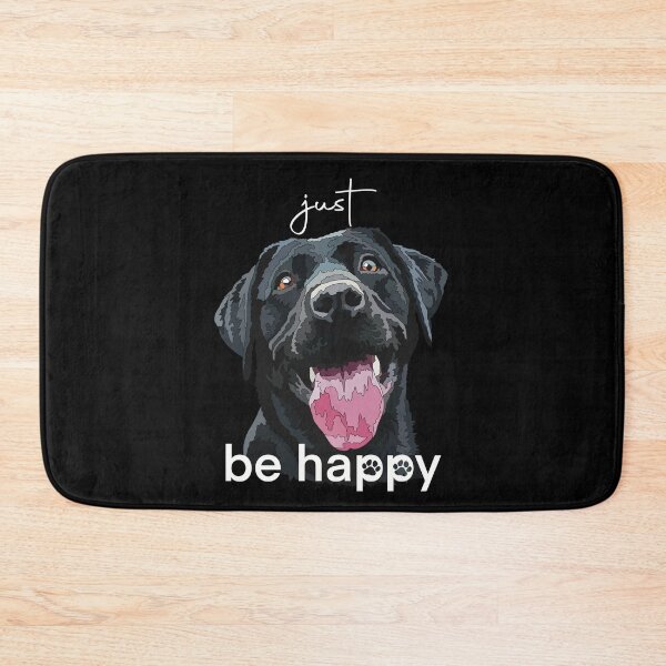 Item preview, Just Be Happy Black Labrador designed and sold by Just-Arts-4U.