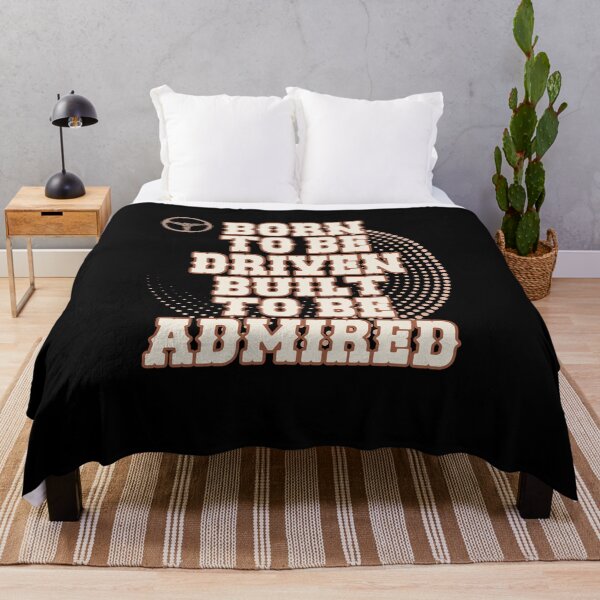 Item preview, BORN TO BE DRIVEN BUILT TO BE ADMIRED classic car enthusiast design designed and sold by Jt41.