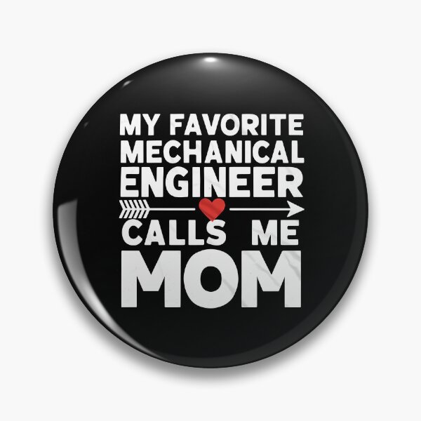 Item preview, Funny My Favorite Mechanical Engineer Calls Me Mom Engineer Mom Gift designed and sold by 07Art.