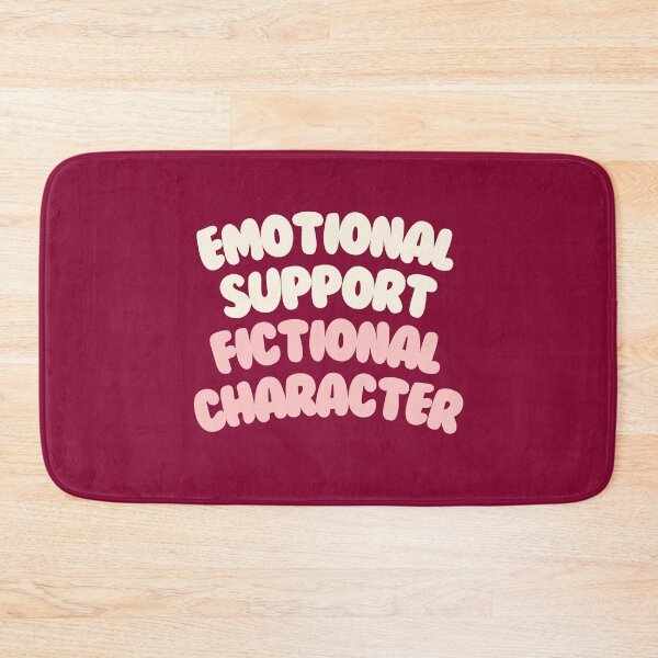 Item preview, Emotional Support Fictional Character #3 designed and sold by annylands.
