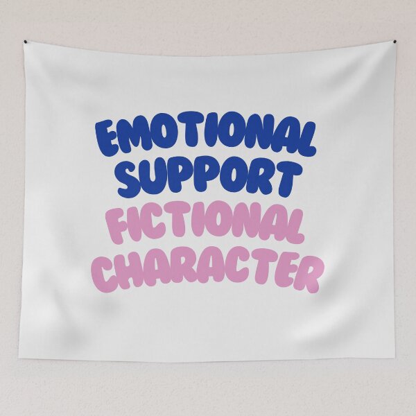 Item preview, Emotional Support Fictional Character #4 designed and sold by annylands.