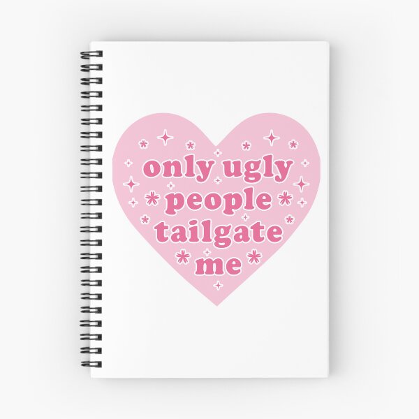 Item preview, Only Ugly People Tailgate Me Heart Bumper designed and sold by fanky-bumper.