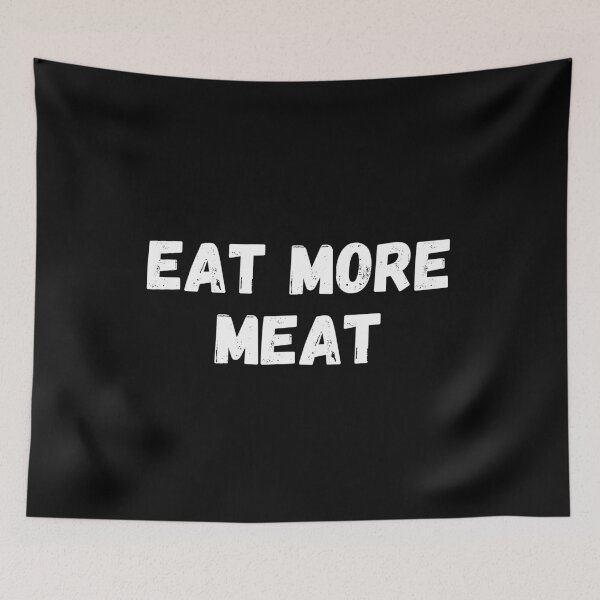 Item preview, Eat more meat designed and sold by manandi1.