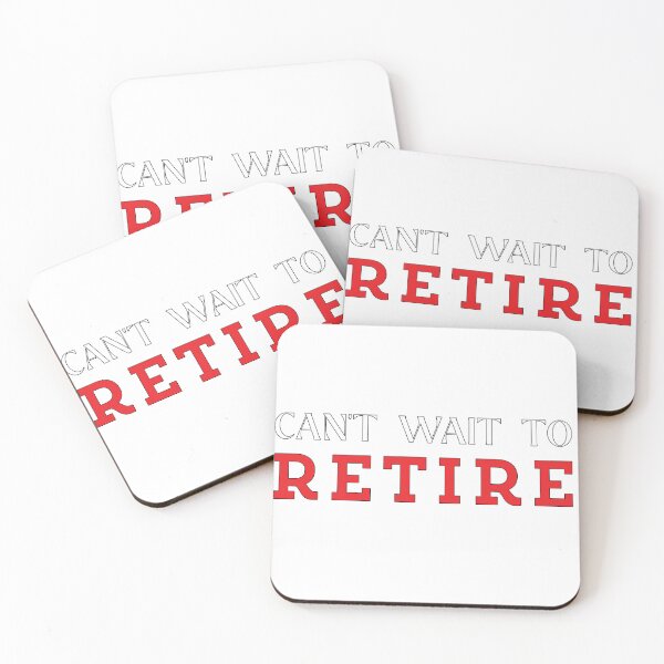 Item preview, Can't wait to retire sticker, unisex shirt, funny stickers, women sticker, life quote sticker designed and sold by kandoussishop.
