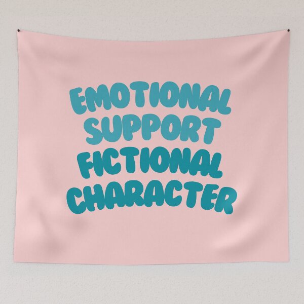 Item preview, Emotional Support Fictional Character #11 designed and sold by annylands.