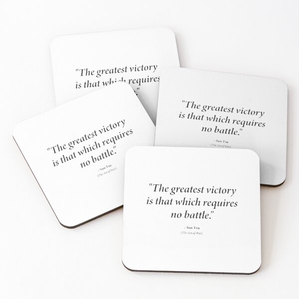 Item preview, Sun Tzu quote: "The greatest victory is that which requires no battle." (Black text) designed and sold by STUDIO-72.