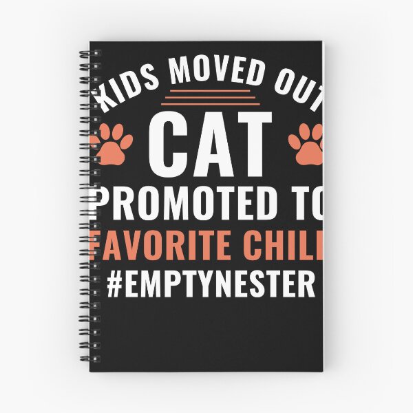 Item preview, Kids Moved Out Cat Promoted to Favorite Child Empty Nester designed and sold by BlueBerry-Pengu.