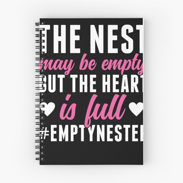 Item preview, Nest May Be Empty But the Heart is Full Empty Nester designed and sold by BlueBerry-Pengu.