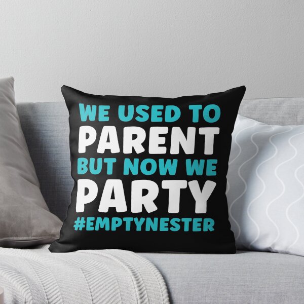 Item preview, Empty Nester We Used to Parent Now We Party designed and sold by BlueBerry-Pengu.