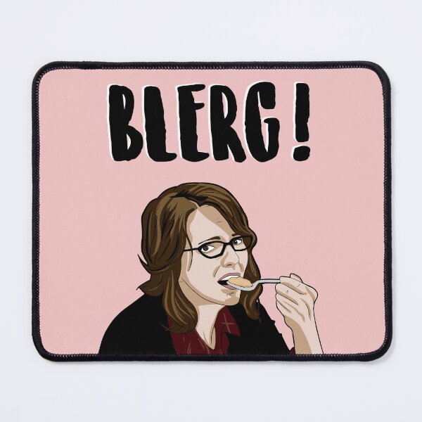 Item preview, BLERG ! - Liz Lemon - 30 Rock designed and sold by PopShopDesignFR.
