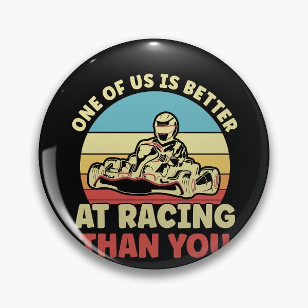 Item preview, One of us is Better at Go Kart Racing Than You designed and sold by BlueBerry-Pengu.