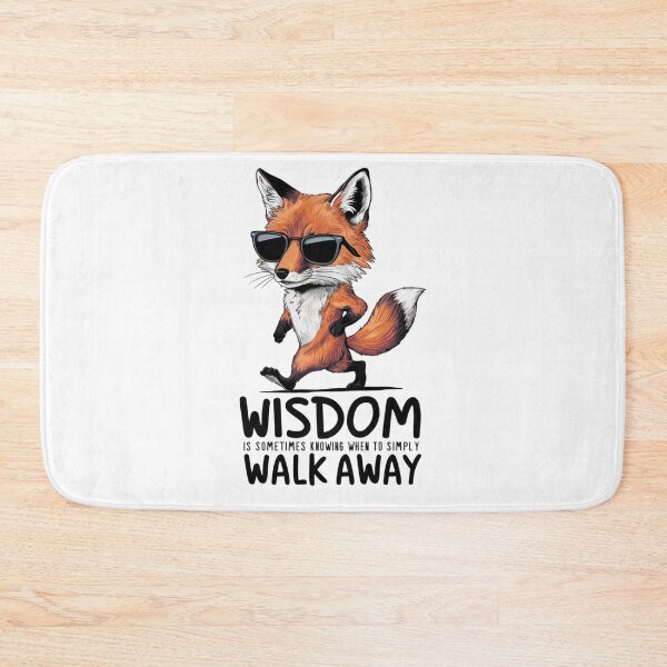 Item preview, Wisdom is Sometimes Knowing When to Simply Walk Away, Fox Walking Away Art designed and sold by Faithloveshop.