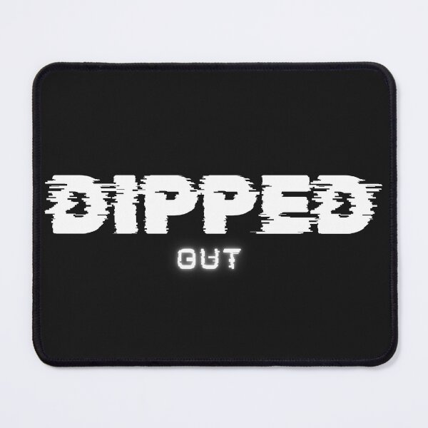 Item preview, dipped out designed and sold by stishirt.