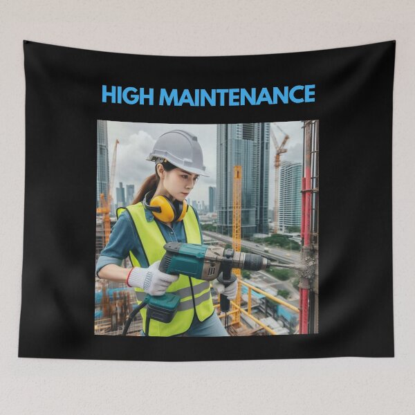 Item preview, High Maintenance designed and sold by DudzDesignz.